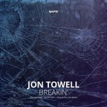 Jon Towell - Breakin' (Rate & Follow Remix)