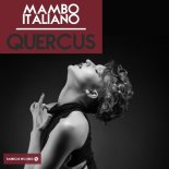 Quercus - Mambo Italiano (Original Mix)