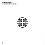 Sergio Pardo - Asian Escape Prayer (Original Mix)