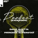 David Guetta, Mason, Princess Superstar - Perfect (Exceeder) (Extended Mix)