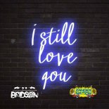 Bridson & Zander Nation - I still love you