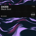 2ACES - Black Soul (Extended Mix)