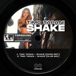 Timo Tapani - Shake (Club Mix)