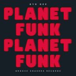 Gyo Gee - Planet Funk (Extended mix)
