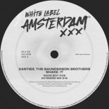 Dantiez, The Saunderson Brothers - Shake It (Extended Mix)