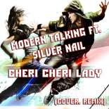 Modern Talking - Cheri Cheri Lady (Silver Radio Edit)