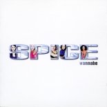 Spice Girls - Wannabe (Silver Ace Radio Edit)