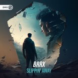BRRX - Slippin' Away (Extended Mix)