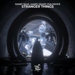 Sonny Bass & Harry Grant Feat. PhiloSofie - Stranger Things