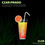 Czar Prado - Crazy Phonk (Original Mix)