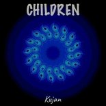 KUJAN - Children (Remix)