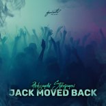 Aleksandr Stroganov - Jack Moved Back (Extended Mix)