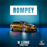Rompey - W Leonie (Yankes Remix)
