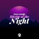 Franc Costello - Rhythm of the Night (Original Mix)