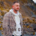 Dawid M - Milion Gwiazd (Radio Edit)