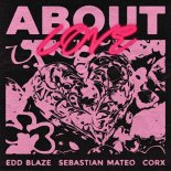 Edd Blaze, Sebastian Mateo, Corx - About Love