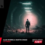 Alan Morris & Martin Drake - Outrage (Extended Mix)