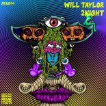 Will Taylor (UK) - 2NIGHT