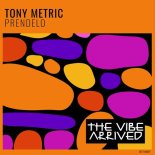Tony Metric - Prendelo (Extended Mix)