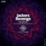 Jackers Revenge - The Spacer (Original Mix)
