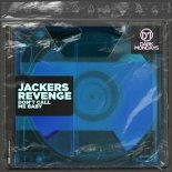 Jackers Revenge - Don't Call Me Baby (Original Mix)