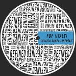 FDF (Italy) - Musica Danza Libertad (Original Mix)