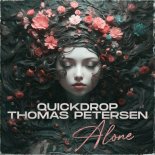 Quickdrop & Thomas Petersen - Alone