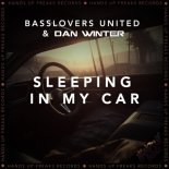 Basslovers United & Dan Winter - Sleeping In My Car (Extended Mix)