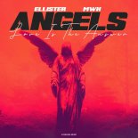 Ellister & MwH - Angels (Love Is The Answer)