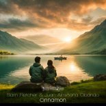 Sam Fletcher & Juan Alminana Obando - Cinnamon