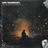 Max Fail & BVBATZ Feat. Kanslor - Use Somebody (Techno Remix)