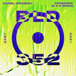 Daniel Sweeney - Promises (D S D Remix)