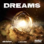 Alle Farben & Maurice Lessing  Feat. Emma Wells - Dreams