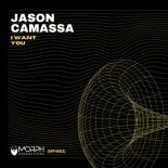 Jason Camassa - I Want You (Original Mix)