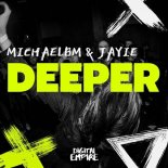 MichaelBM, Jayie - Deeper (Original Mix)