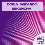 Dopia, Wizardo - Sekuncha (Extended Mix)