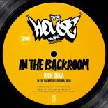 Rick Silva - In The Backroom (Original Mix)