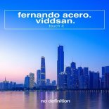 Fernando Acero, Viddsan - Touch It (Extended Mix)