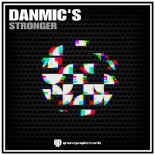 Danmic's - Stronger (Original Mix)