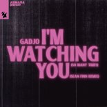 Gadjo - I'm Watching You (So Many Times) (Sean Finn Extended Remix)