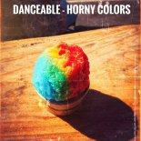 DanceAble - Horny Colors (Extended Mix)