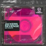Jackers Revenge - Bee Dancin (Original Mix)
