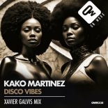 Kako Martinez - Disco Vibes (Xavier Galvis Mix)