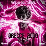 Angelo Del Corral - Greece 2000 2k24 (Original Mix)