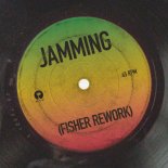 Bob Marley & The Wailers - Jamming (FISHER Extended Rework)