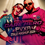 KIZO x SHAKIRA - DARE HERO (PVXN 'ITALO' MASHUP)