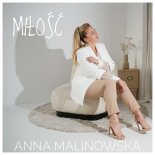 Anna Malinowska - Miłość