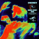 Moore Kismet & WINK - ENERGY