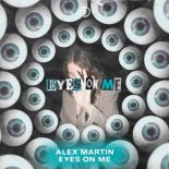 Alex Martin - Eyes On Me (Extended Mix)
