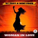 DJ Jedy feat. Niki Four - Woman in Love